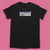 Load image into Gallery viewer, BRAIN NOT RESPONDING T-SHIRT